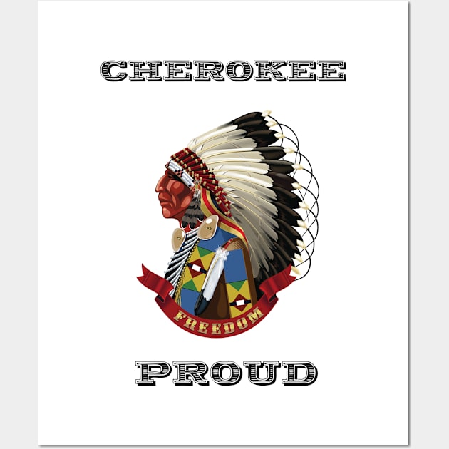 Cherokee Proud Wall Art by The Binay Tribal Products